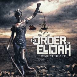 The Order Of Elijah : War at Heart